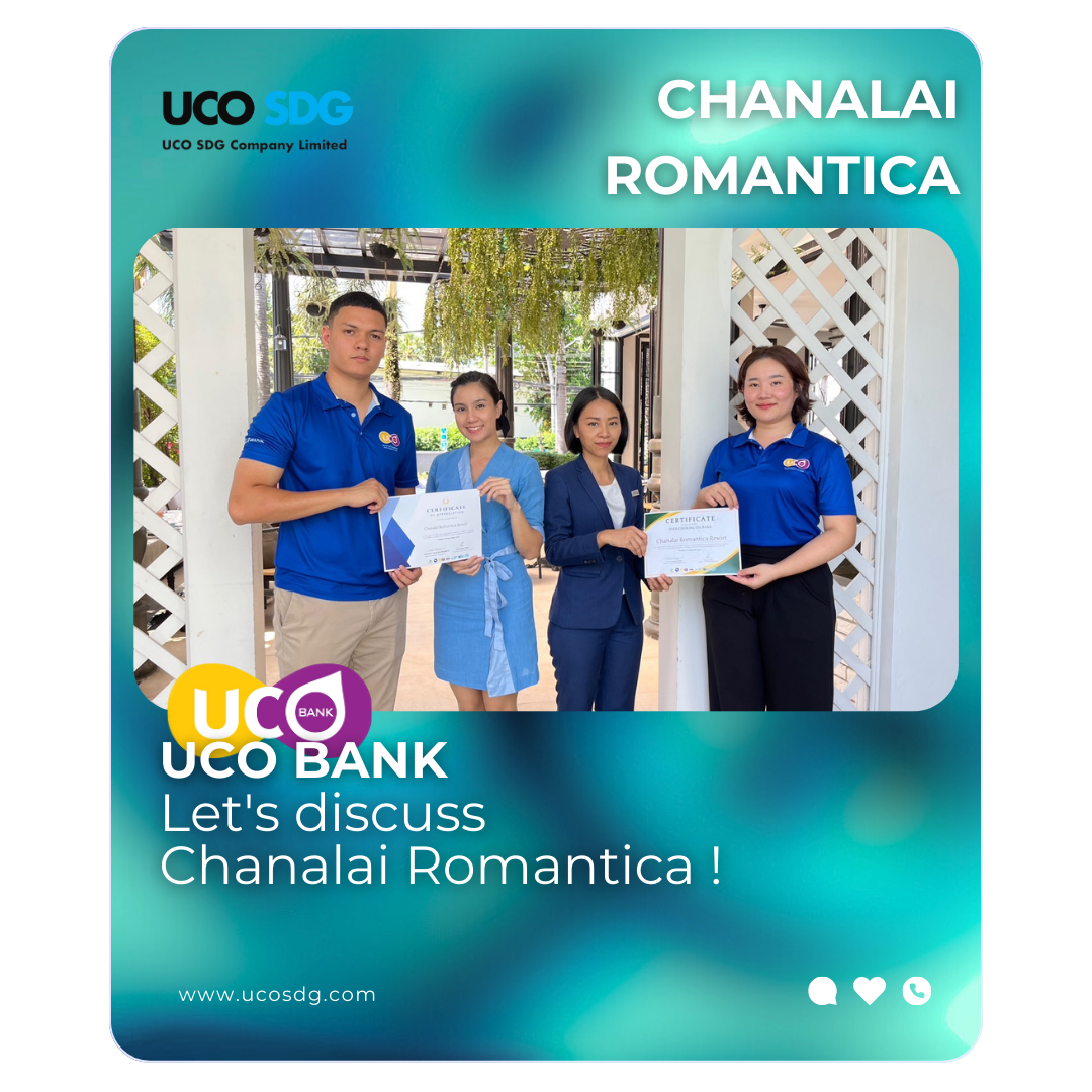 Chanalai Romantica Resort X UCO BANK