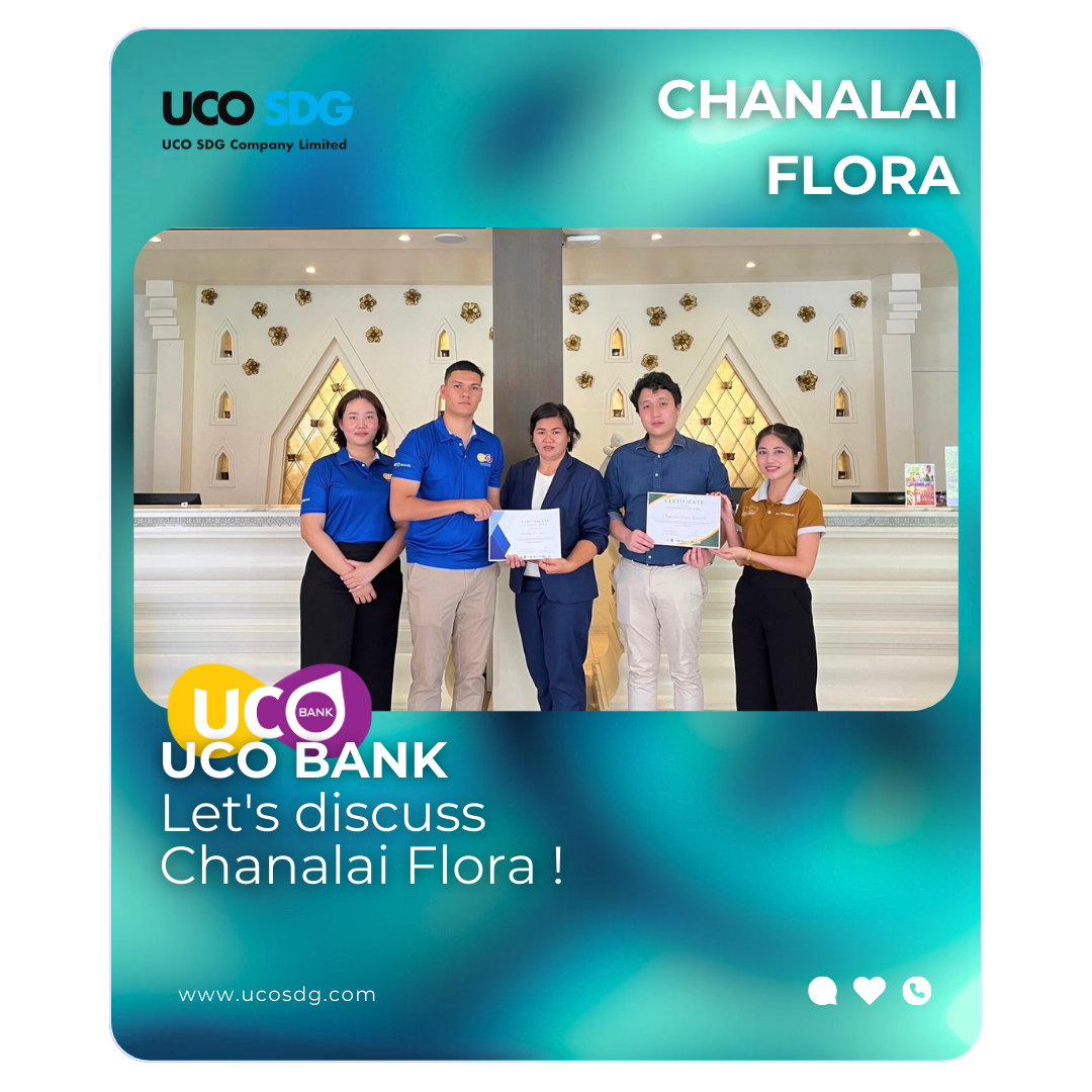 Chanalai Flora Resort X UCO BANK
