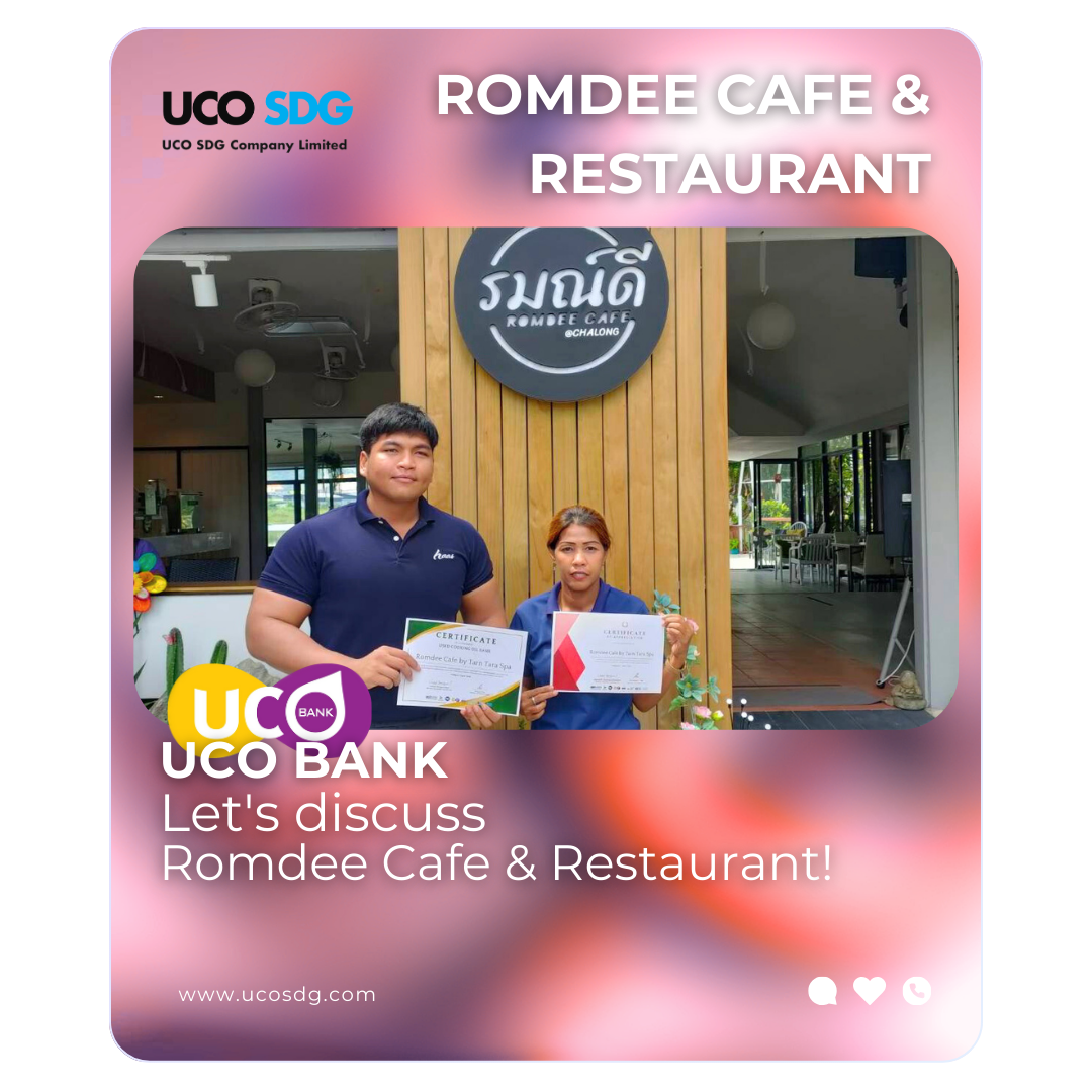 Romdee Cafe & Restaurant Partners with UCO SDG in UCO BANK Project to Combat Global Warming through Recycling Used Cooking Oil